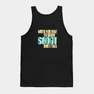 Shoot Tank Top